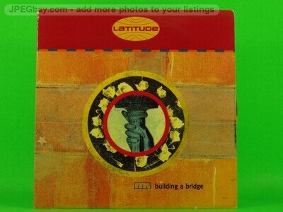 LATITUDE BUILDING A BRIDGE (2) (137) 7" NUDE