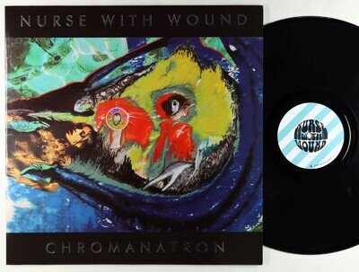 Nurse With Wound - Chromanatron LP - Rotorelief VG++