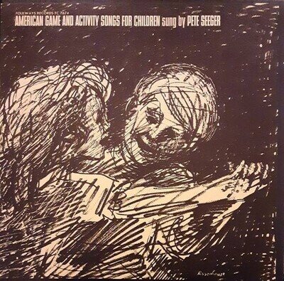 Pete Seeger | American Game And Activity Songs For Children Sung