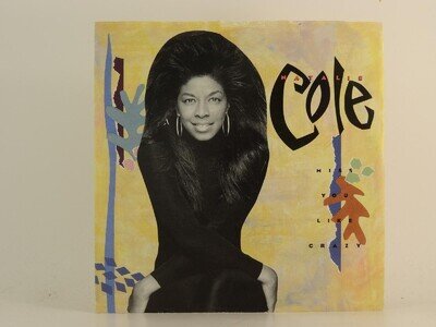 NATALIE COLE MISS YOU LIKE CRAZY (86) 2 Track 7" Single including Picture Sleeve