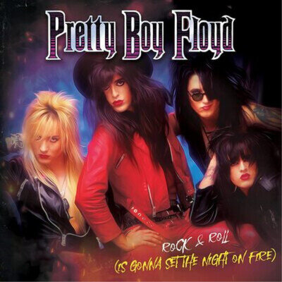 Pretty Boy Floyd Rock & Roll (Is Gonna Set the Night On Fire) (Vinyl)
