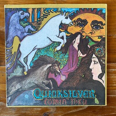 Quicksilver Messenger Service – Comin’ Thru – Psych Rock Vinyl LP- OG