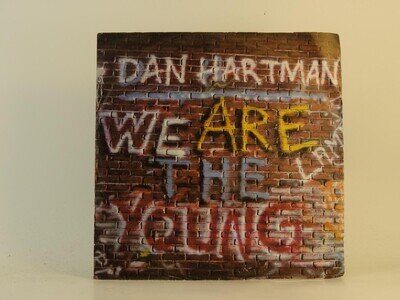 DAN HARTMAN WE ARE THE YOUNG (55) 2 Track 7" Single including Picture Sleeve MCA