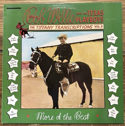 Bob Wills & His Texas Playboys - The Tiffany Transcriptions Vol. 8 Vinyl Lp 1990