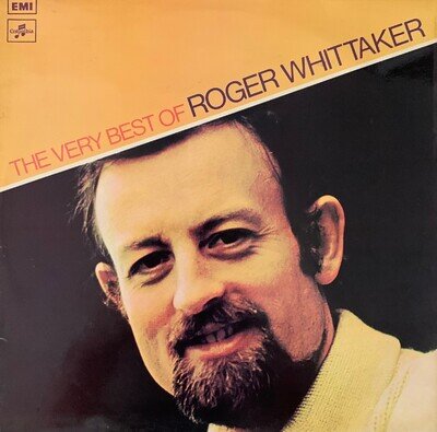 ROGER WHITTAKER - VERY BEST OF 12" LP EMI RECORDS SCX 6560 EX/EX