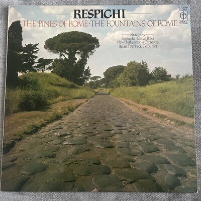 Respighi The Pines of Rome, The Fountains of Rome Vinyl