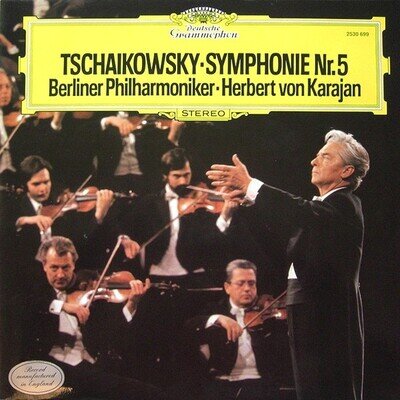 Pyotr Ilyich Tchaikovsky - Berliner Philharmoniker ▪ Herbert von Karajan - Sy...