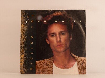 JOHN WAITE MISSING YOU (118) 2 Track 7" Single including Picture Sleeve EMI