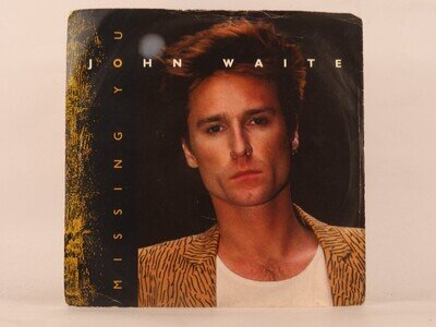 JOHN WAITE MISSING YOU (100) 2 Track 7" Single including Picture Sleeve EMI