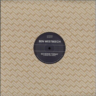 BEN WESTBEECH “ SO GOOD TODAY “ / JOSE JAMES “ DESIRE “ MOODYMANN YORUBA NEW 12