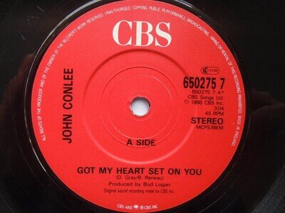 John Conlee Got My Heart Set On You 7" CBS 6502 757 EX 1986