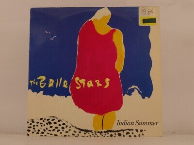 BELLE STARS INDIAN SUMMER (picture sleeve) (137) 7" STIFF