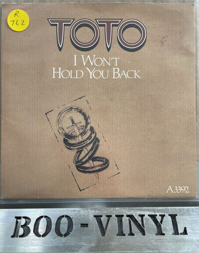 TOTO~ I WONT HOLD YOU BACK ~ RARE 7" RECORD EX/EX