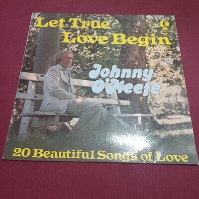 Johnny O’Keefe,Let True Love Begin.(20 Beautiful Songs Of Love) LP Record