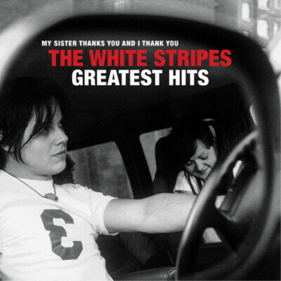The White Stripes Greatest Hits (Vinyl) 12" Album
