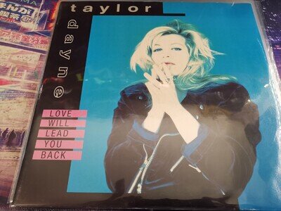 TAYLOR DAYNE LOVE WILL LEAD YOU BACK 12'' VINYL