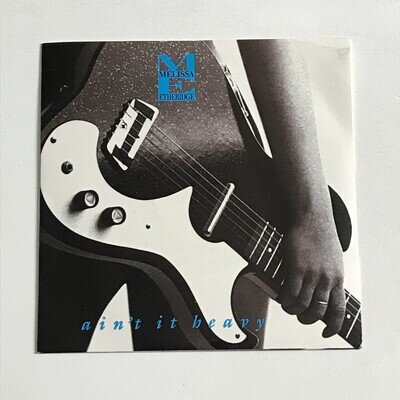 Melissa Etheridge - Ain't It Heavy 7" Vinyl Record A1/B1 - IS 517 NM/EX