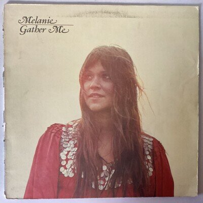 MELANIE LP RECORD ‘GATHER ME’ (BUDDAH)