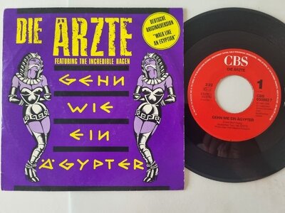Die Ärzte - Gehen wie ein Ägypter 7'' Vinyl Holland