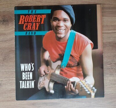 The Robert Cray Band Who's Been Talkin’ Vinyl Record LP 1986 Charly R&B Read Vg+