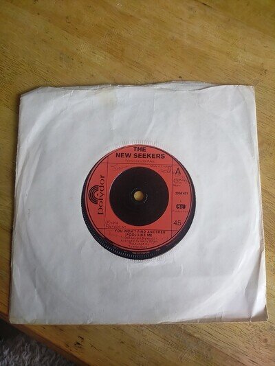 The New Seekers 7" Single Polydor 2058-421 You Won't Find Another Fool Like Me