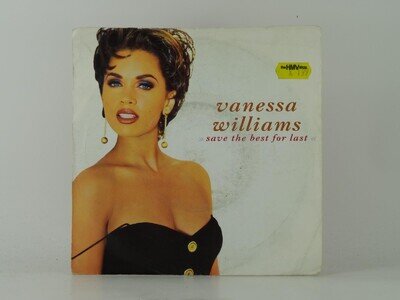 VANESSA WILLIAMS SAVE THE BEST FOR LAST (2) (29) 2 Track 7" Single including Pic