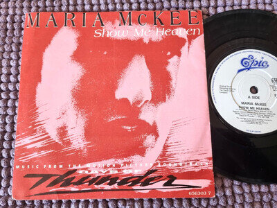 MARIA MCKEE - Show Me Heaven 7" Single 1990 - DAYS OF THUNDER Epic Records