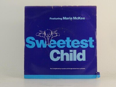 MARIA MCKEE SWEETEST CHILD (78) 2 Track 7" Single including Picture Sleeve GEFFE