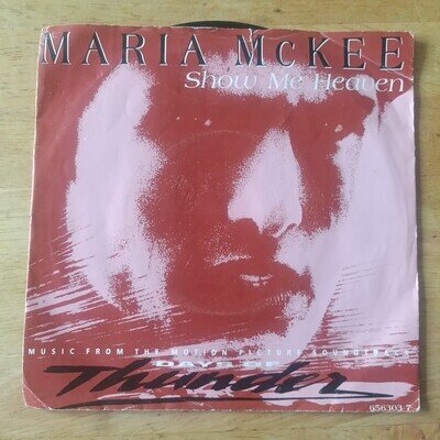 Maria McKee: Show Me Heaven / Hans Zimmer: Car Building 7" Single 656303 7