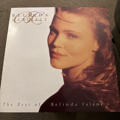 Belinda Carlisle – The Best Of Belinda Volume 1 - UK Vinyl LP - RARE
