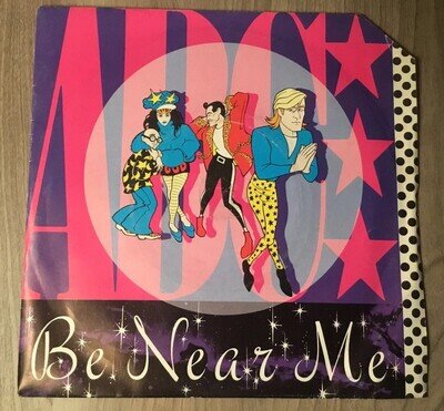 ABC - Be Near Me 7" Vinyl Single 1985 Neutron Records