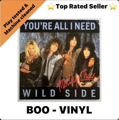 Mötley Crüe - You're All I Need / Wildside 7” Vinyl Record Hard Rock EX / EX