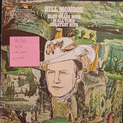 Bill Monroe And His Blue Grass Boys Greatest Hits Vinyl Record VG/VG CS1065
