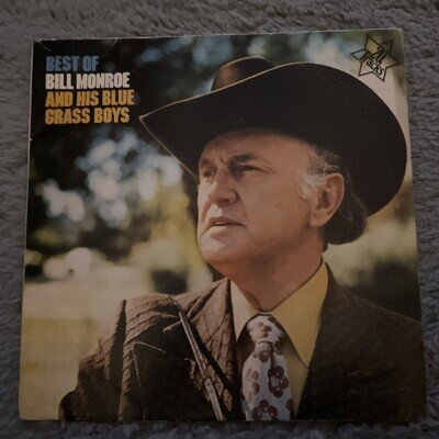 Best Of Bill Monroe And His Blue Grass Boys 1975 UK Vinyl LP MCA record