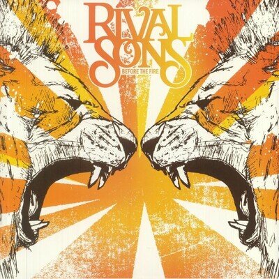 RIVAL SONS - Before The Fire - Vinyl (translucent orange vinyl LP)