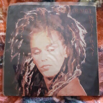 DEAD OR ALIVE WHAT I WANT 7" VINYL SINGLE SIGNED BY PETE BURNS + BAND UNIQUE