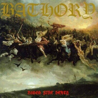 Bathory Blood Fire Death (Vinyl) 12" Album