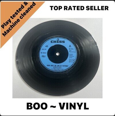 The Dells - Bring Back The Love Of Yesterday (7", Single) Soul Funk EX / M