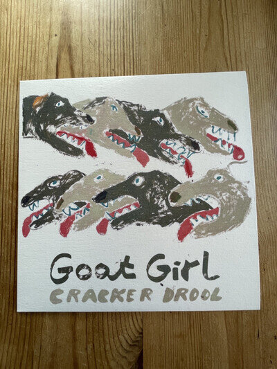 Goat Girl - Cracker Drool 7" single. Indie