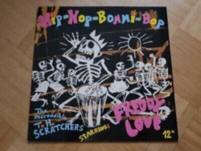 12" LP Vinyl Die Toten Hosen - Hip Hop Bommi Bop / The Increadible TH Scratchers