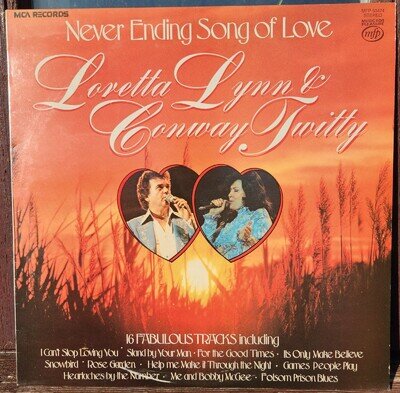 Loretta Lynn & Conway Twitty Never Ending Song Of Love 12" Vinyl LP