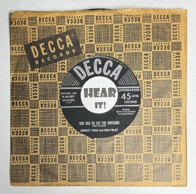 50s Hillbilly Bop 45 RED FOLEY & ERNEST TUBB Too Old To Cut Mustard DECCA hear