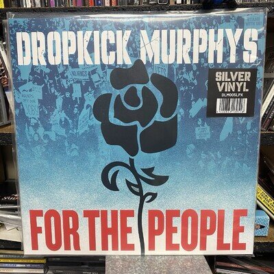 DROPKICK MURPHYS - For The People Vinyl LP (2025) NEW SILVER VINYL LP