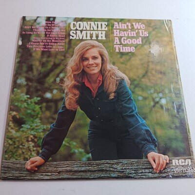 Connie Smith / Ain't We Havin' Us A Good Time 1972 LP COUNTRY EX / £5 FLAT POST