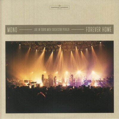 MONO - Forever Home: Live In Tokyo With Orchestra Pitreza (Deluxe Edition)