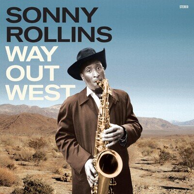 Sonny Rollins Way Out West (Vinyl) Bonus Tracks 12" Album Coloured Vinyl
