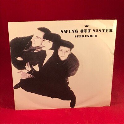 SWING OUT SISTER Surrender 1987 UK 7" vinyl single 45 Who's To Blame original *