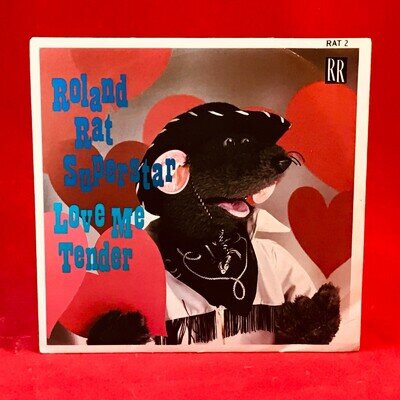 ROLAND RAT SUPERSTAR Love Me Tender 1984 UK 7" Vinyl single 45 record