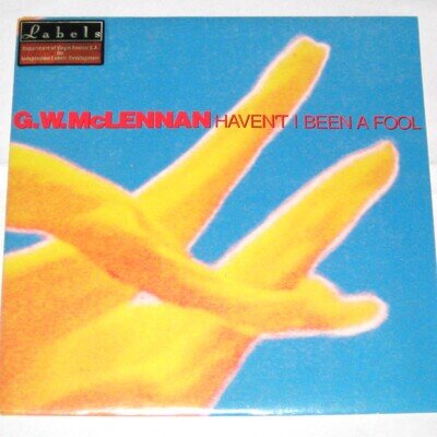 GO-BETWEENS G.W.McLennan Haven't I Been A Fool 7" French 45 Promo Labels 91 1991