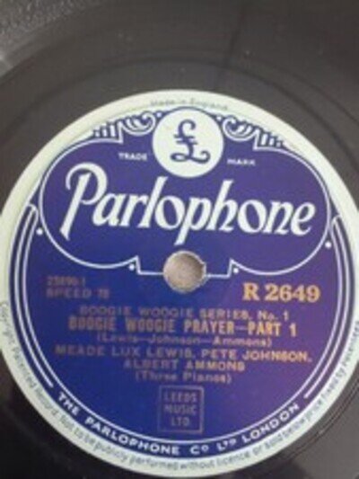 MEADE LUX LEWIS PETE JOHNSON ALBERT AMMONS BOOGIE WOOGIE PRAYER 78RPM R2649 E